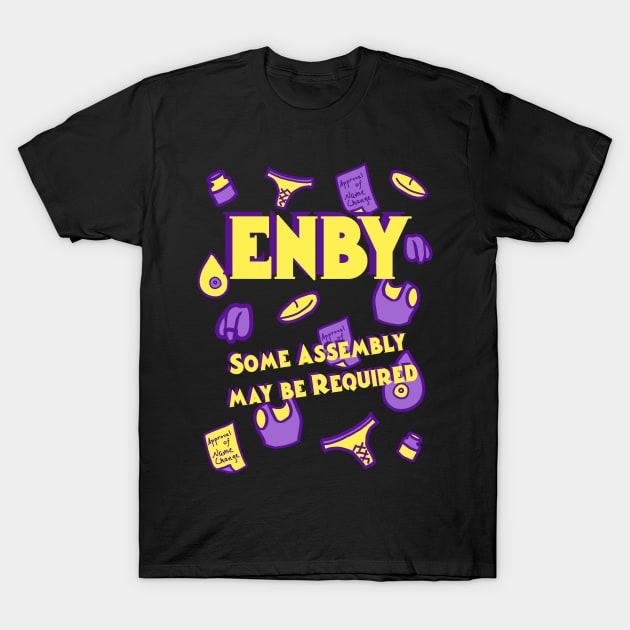 Enby - Assembly Required T-Shirt by DiamondsandPhoenixFire